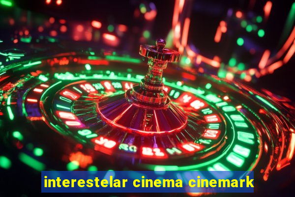 interestelar cinema cinemark